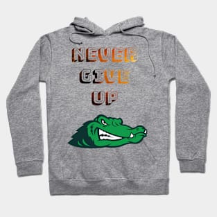 Neve give up Hoodie